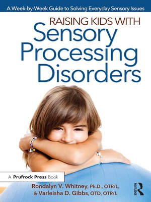cover image of Raising Kids With Sensory Processing Disorders